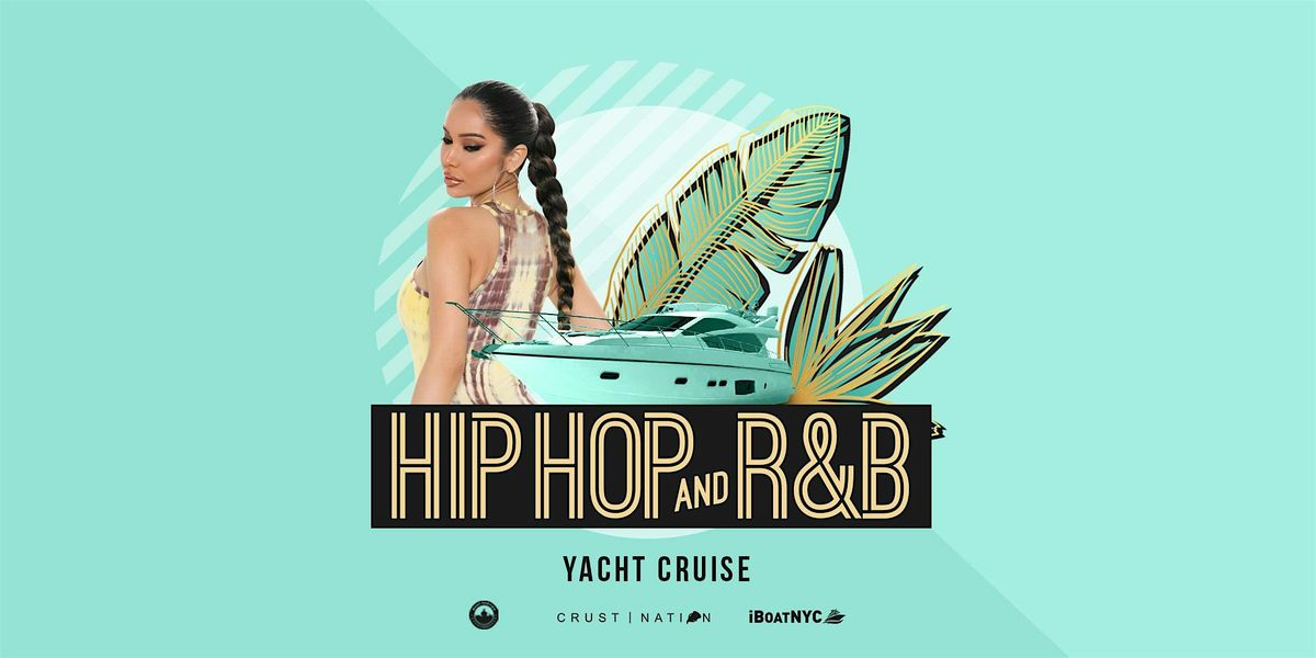 NYC #1 HIP HOP & R&B Boat Party Yacht Cruise