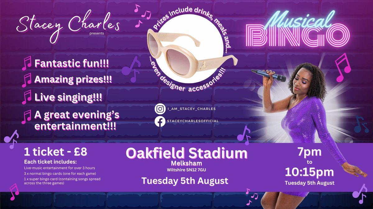 Musical Bingo at the Oakfield Stadium (Melksham, Wiltshire) - Tuesday 5th August 7pm