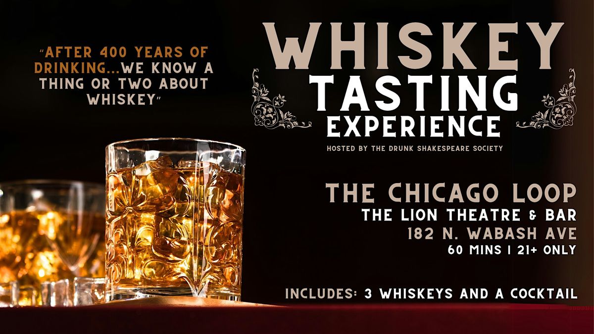 Whiskey Tasting Experience | The Chicago Loop