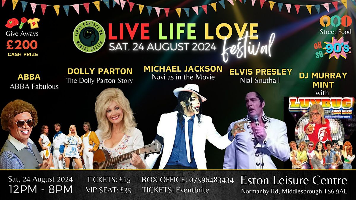 Live Life Love Festival