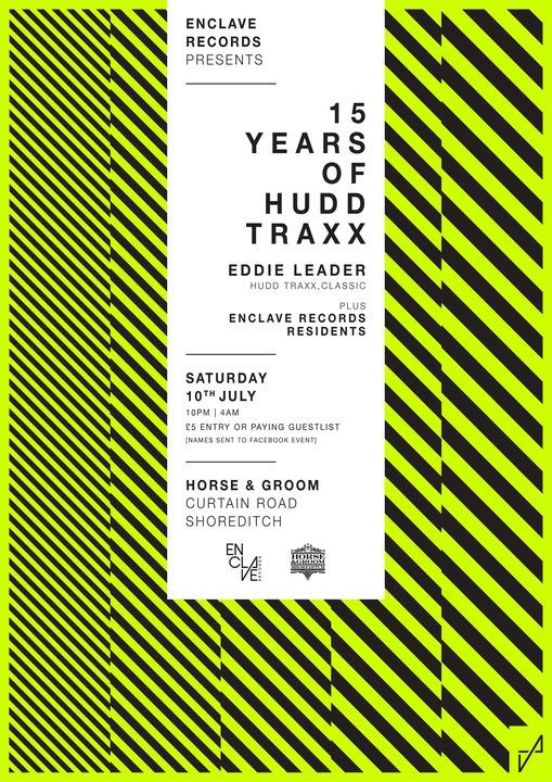 Enclave Records Presents 15 Years of Hudd Traxx