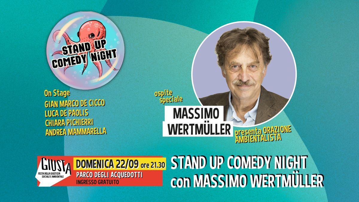 STAND UP COMEDY NIGHT con MASSIMO WERTM\u00dcLLER