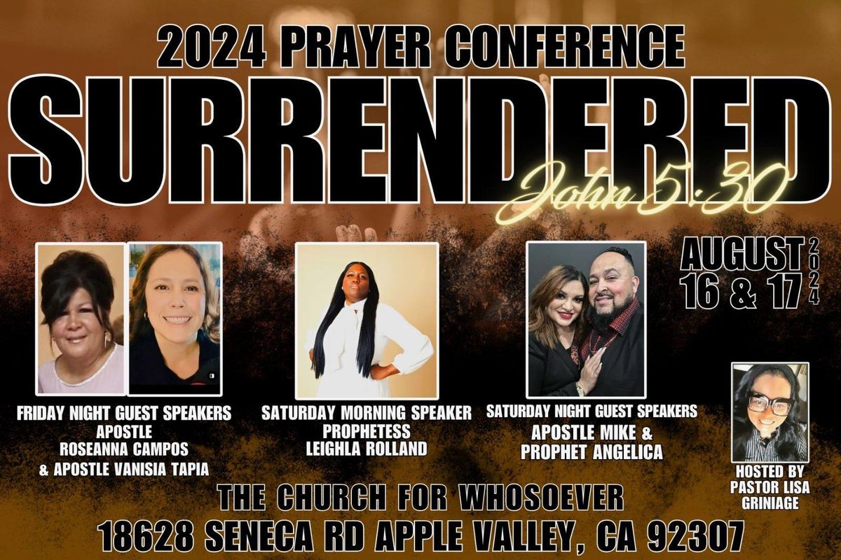 \u201cSURRENDERED\u201d 2024 Prayer Conference 