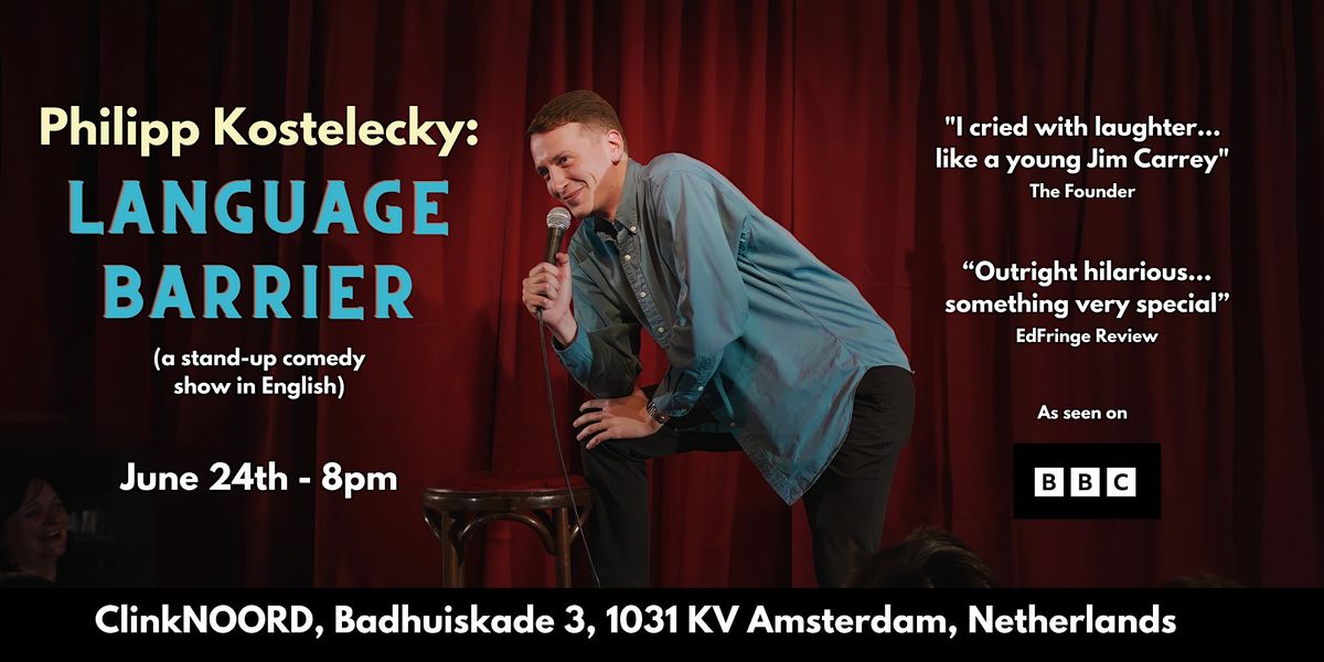 Philipp Kostelecky: Language Barrier (A Stand-up Comedy Show in English)