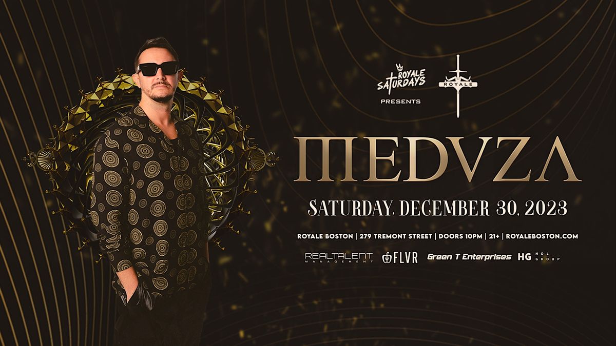 MEDUZA presented by Royale |12.30.23