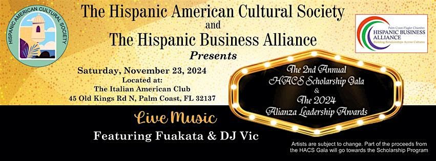 2nd Annual HACS Gala & "Alianza" Leadership Awards