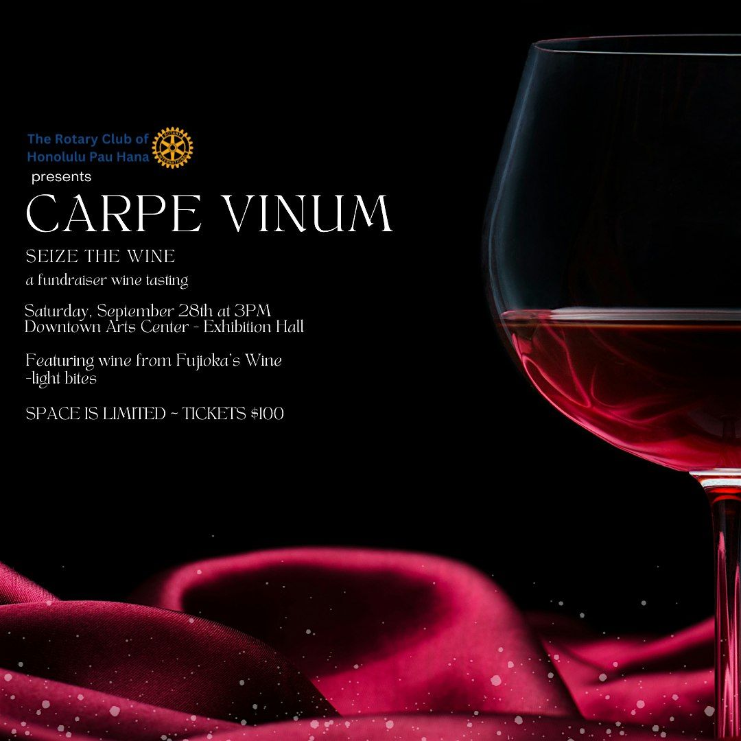 CARPE VINUM - Seize the Wine FUNraiser