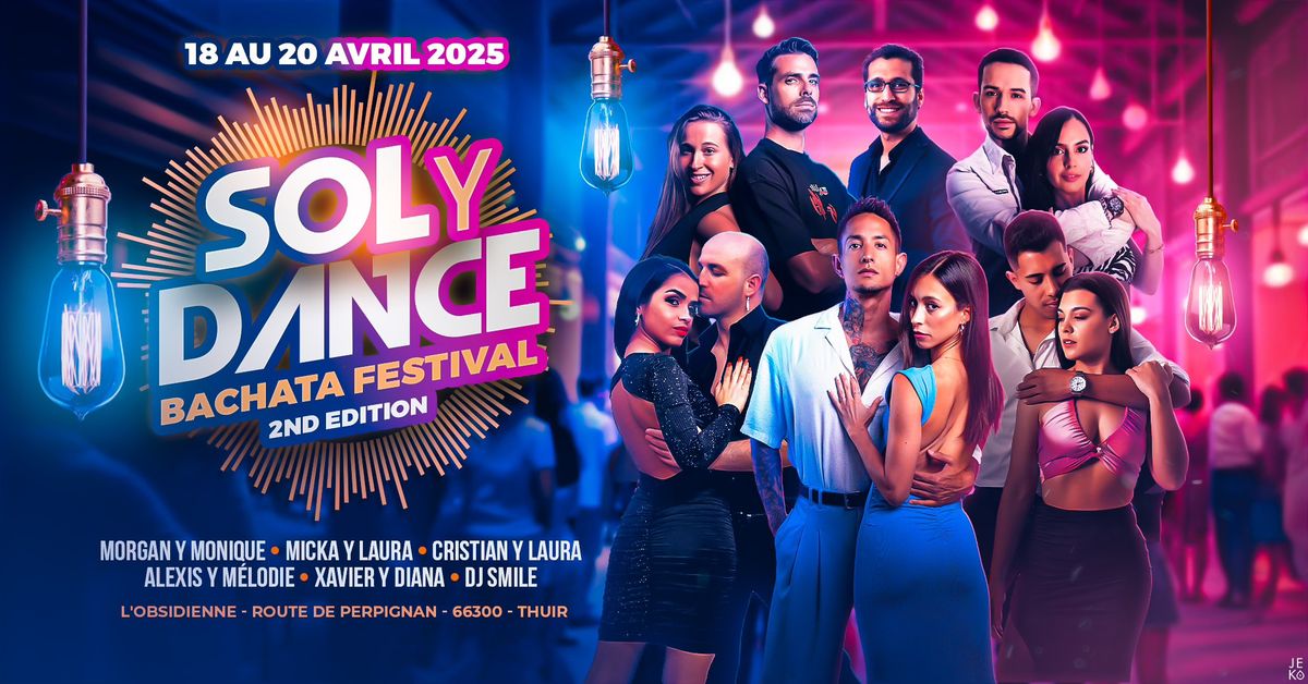 LE SOL Y DANCE BACHATA FESTIVAL - 2nd Edition