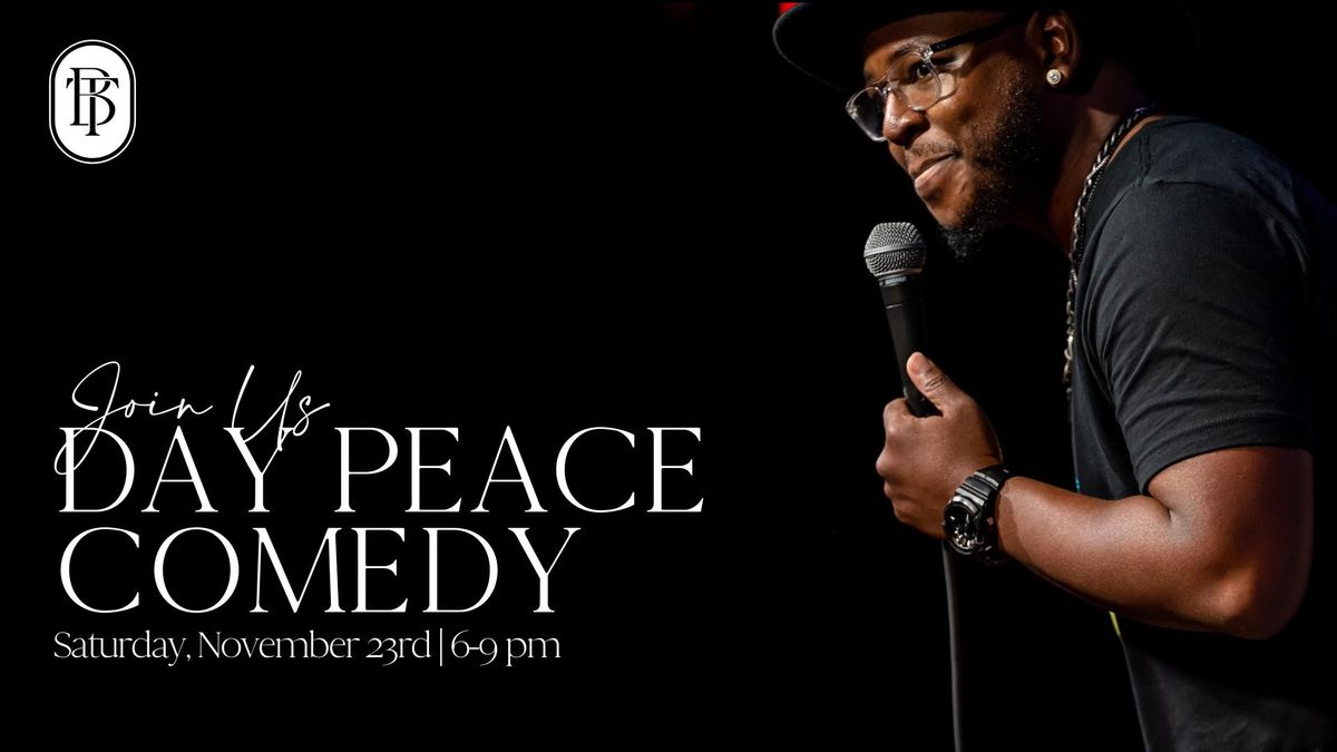 Day Peace Comedy Show | 