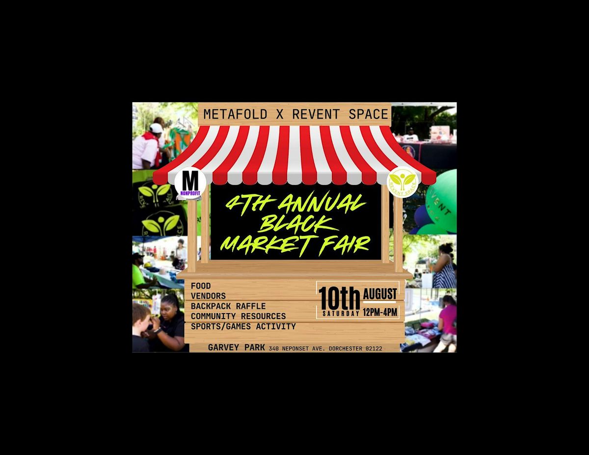 4th Annual Black Market Fair