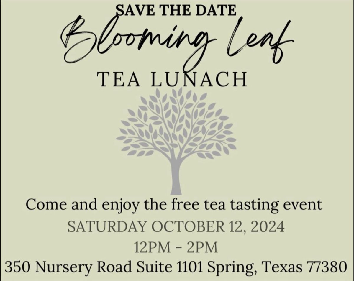 Blooming Leaf Tea Launch 