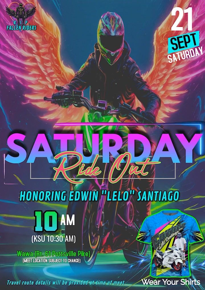 Saturday Ride Out Honoring Edwin \u201cLelo\u201d Santiago