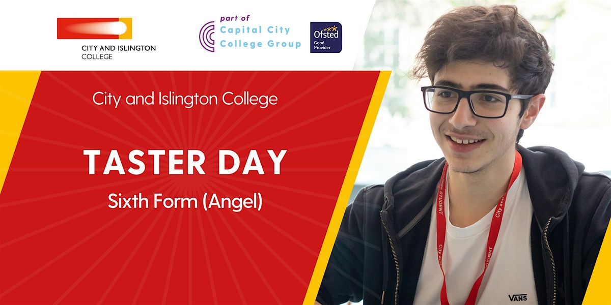 Taster Day: City and Islington Sixth Form College