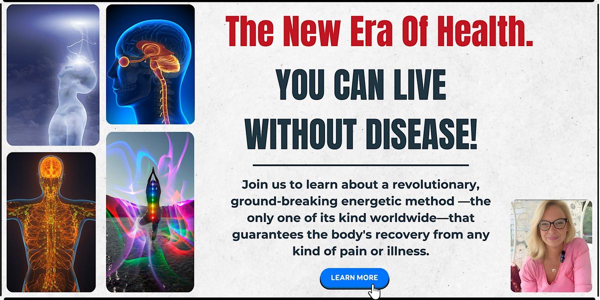 The New Era Of Health - You can live without disease!