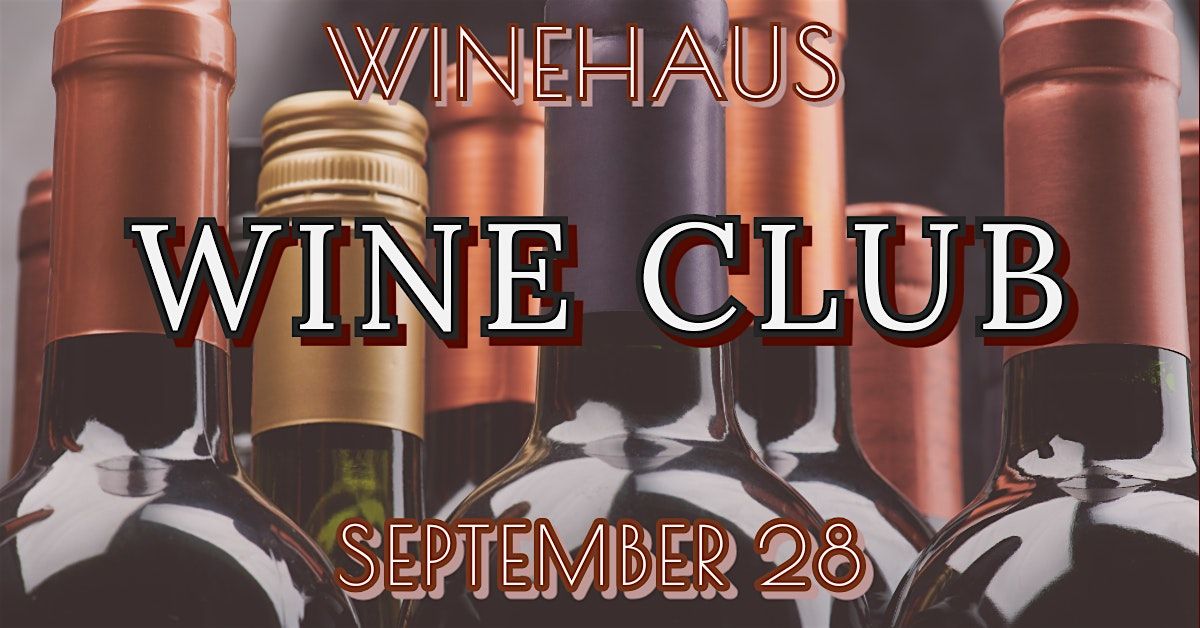 WineHaus Wine Club