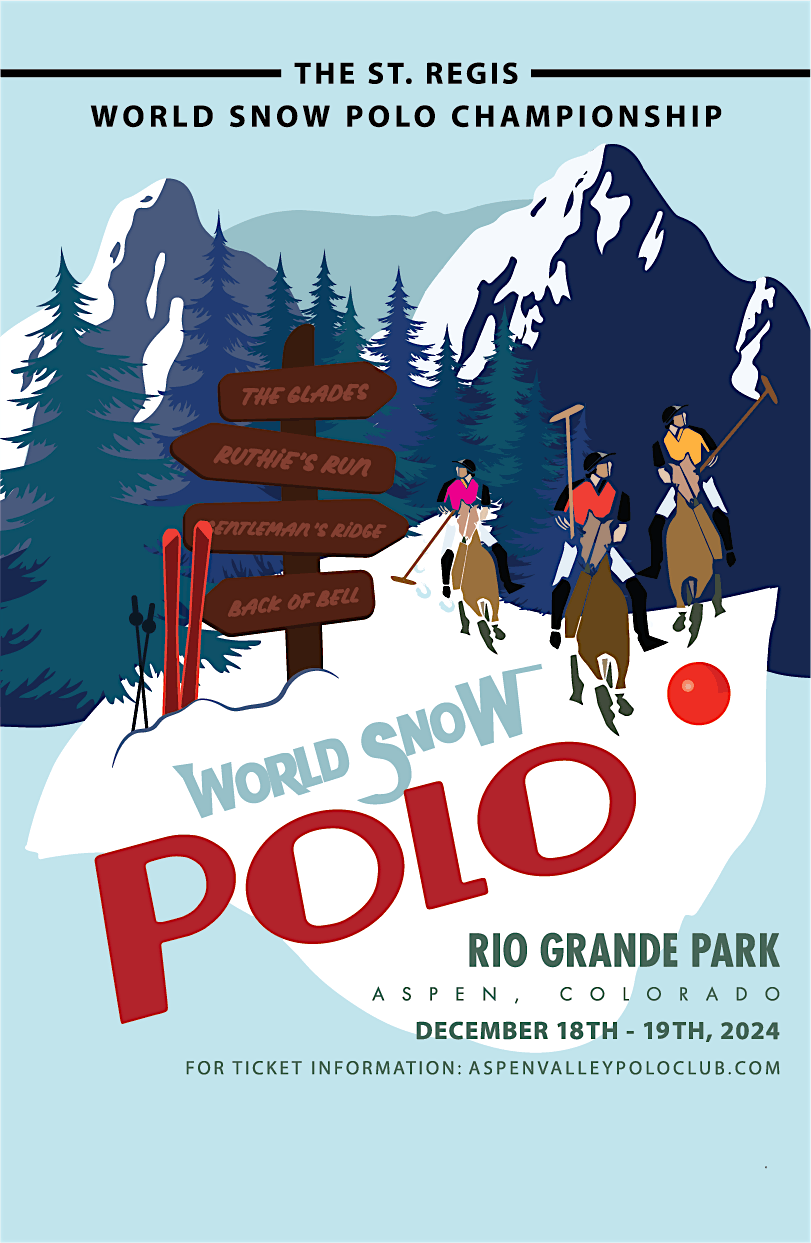 2024 St. Regis Aspen World Snow Polo Championship