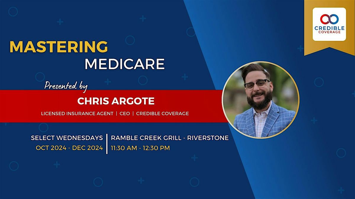 Mastering Medicare with Chris