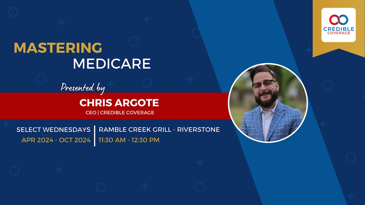 Mastering Medicare with Chris