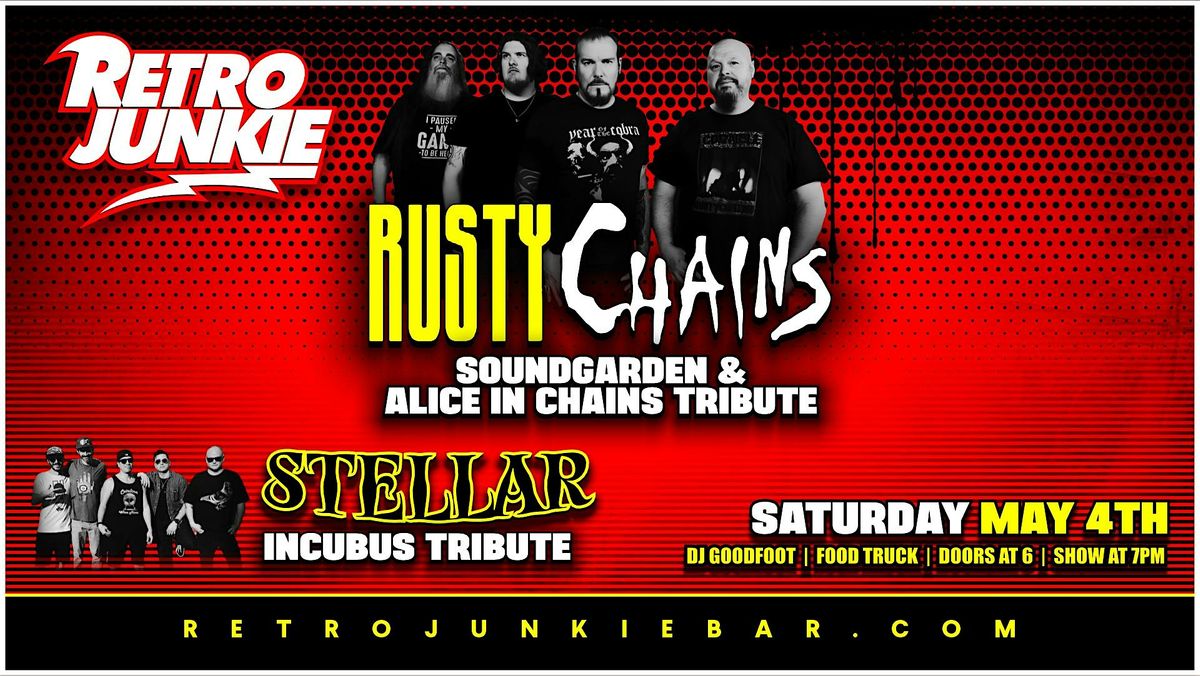 RUSTY CHAINS (Alice In Chains\/Soundgarden Cover) STELLAR (Incubus Cover)