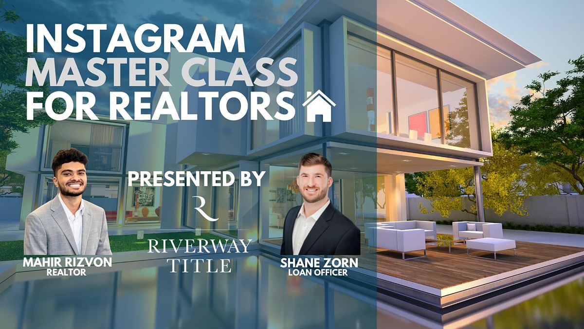Intagram Master Class Instagram Master Class For Realtors, 1111 Studewood St, Houston, 28 ...