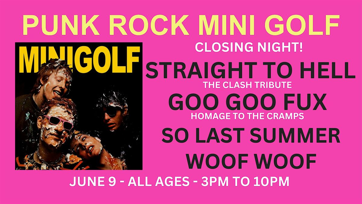 Punk Rock Mini Golf (Night 4) @ Maker Park Radio