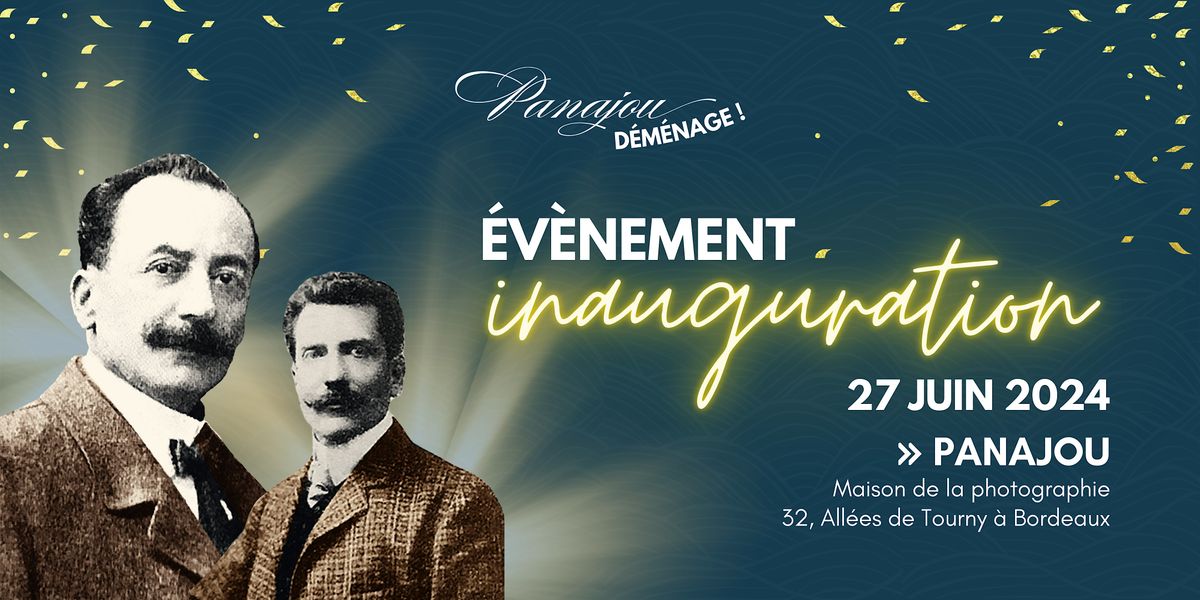 GRANDE INAUGURATION PANAJOU \/\/ JEUDI 27 JUIN