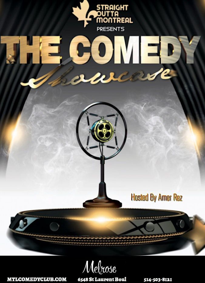 Comedy Showcase ( Stand-Up Comedy ) MTLCOMEDYCLUB.COM