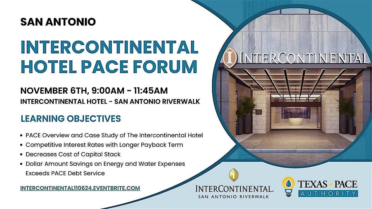 Intercontinental Hotel Forum on PACE Financing for Commercial Properties