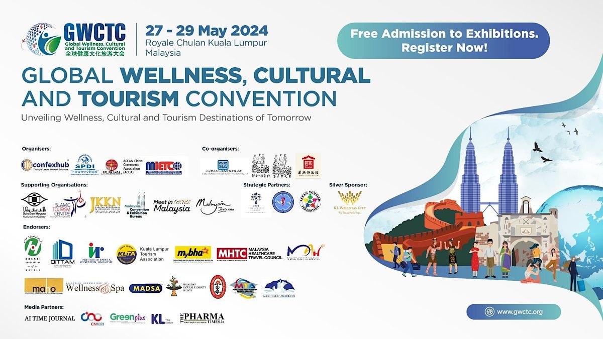 Global Wellness, Cultural and Tourism Convention 2024