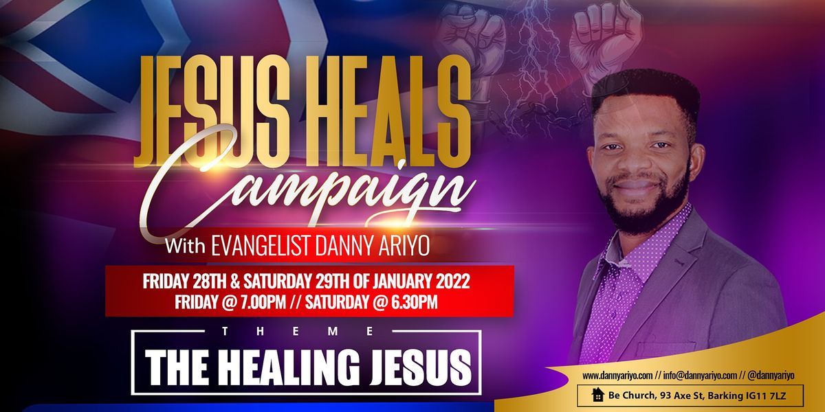 JESUS HEALS CAMPAIGN - JANUARY EDITION