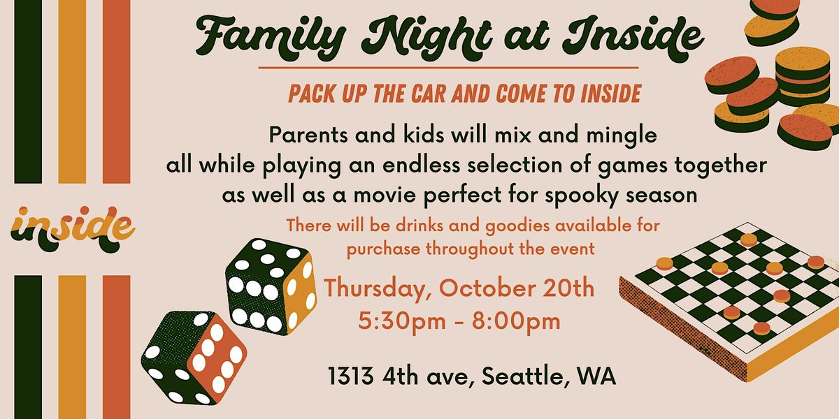 Family Game & Movie Night at INSIDE