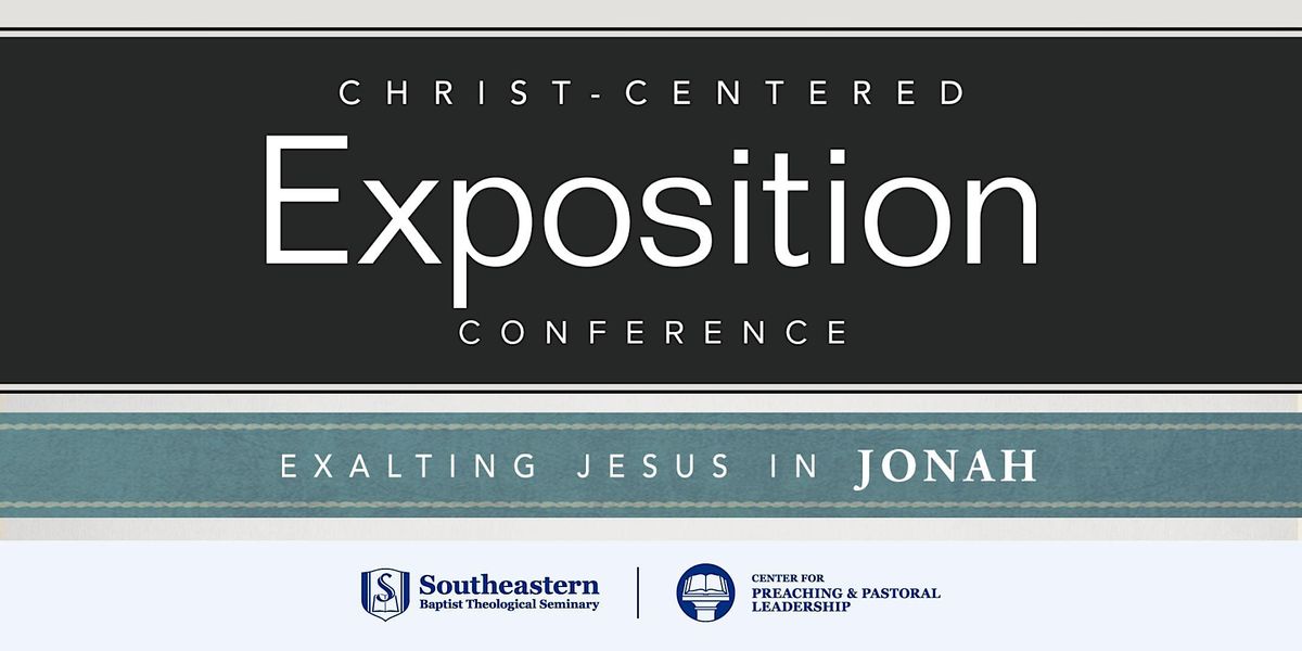 Christ-Centered Exposition Conference 2023