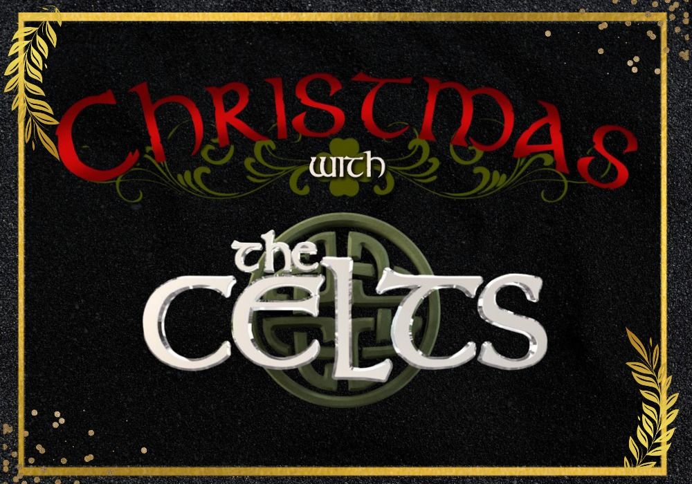 Christmas with the Celts