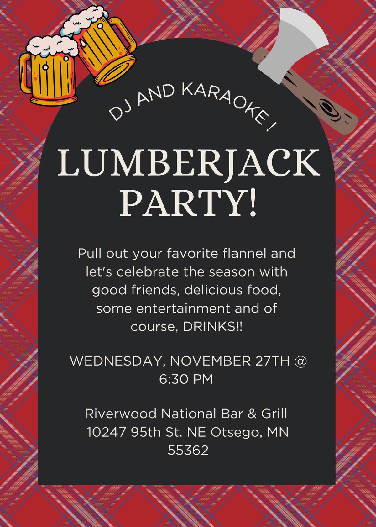 3rd Annual Lumberjack Party