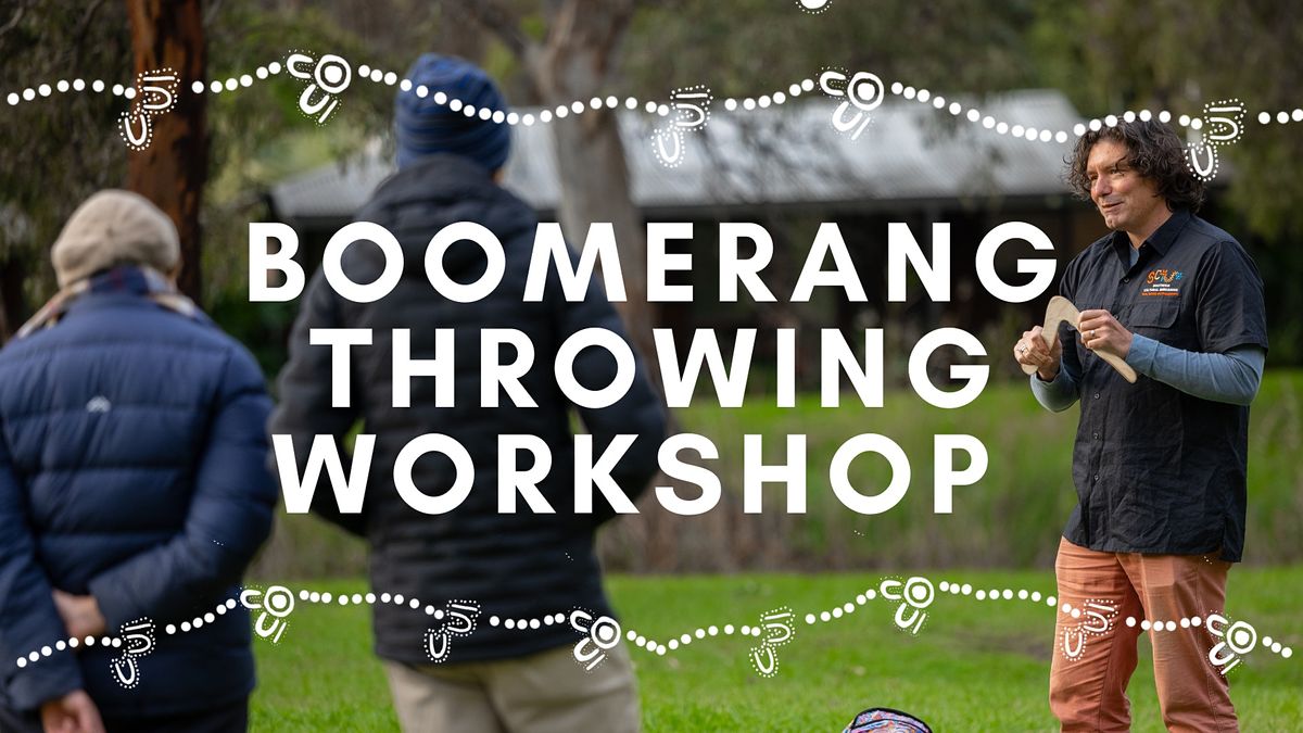 Boomerang Throwing Workshop - NAIDOC Week