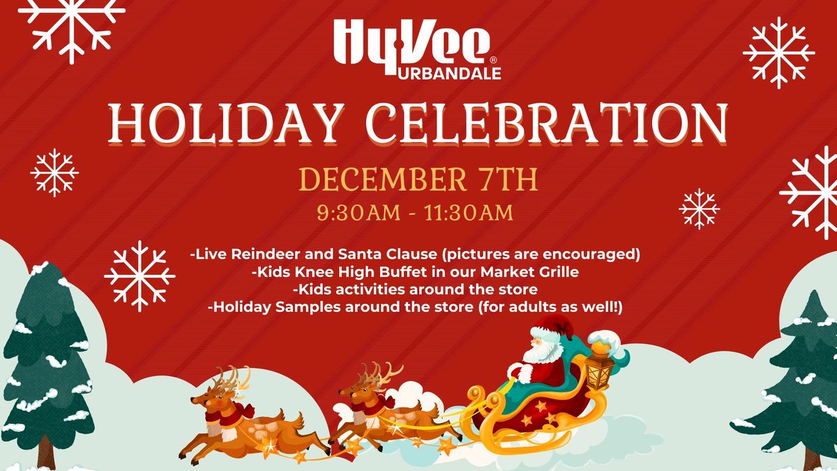 Hy-Vee Holiday Celebration