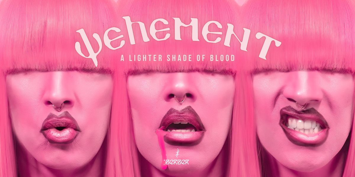 Vehement: A Lighter Shade Of Blood