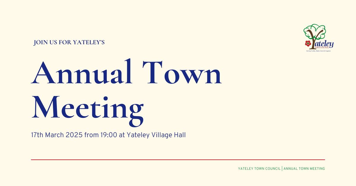 Yateley Annual Town Meeting