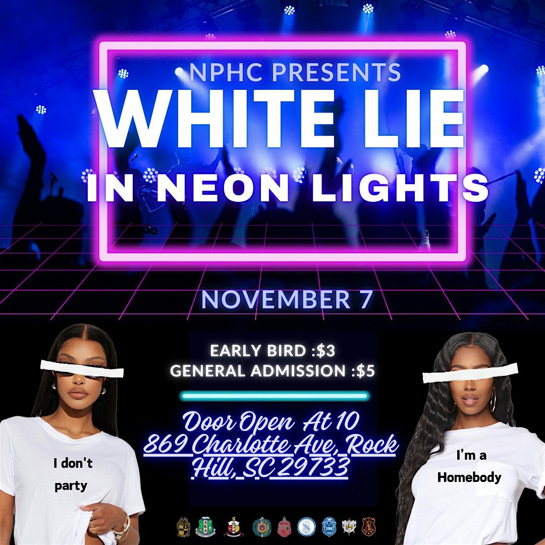 White Lies In Neon Lights