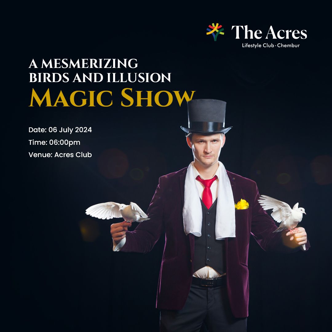 Birds and Illusion Acts Magic Show :- 6pm