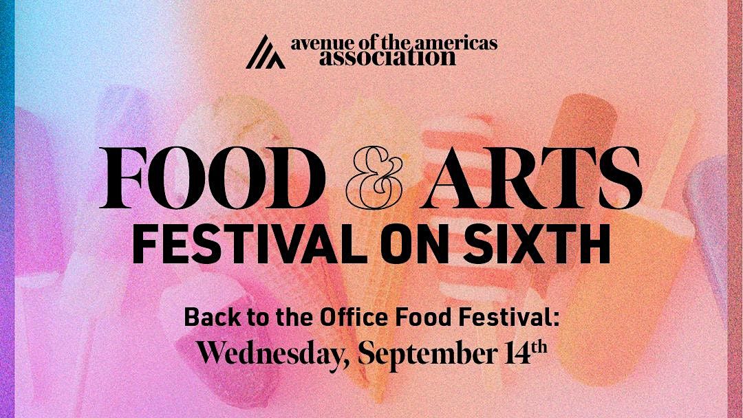 back-to-the-office-food-fest-on-sixth-1251-avenue-of-the-americas-new