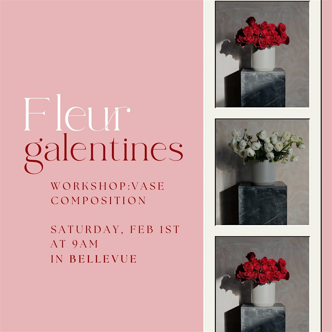 Fleur Galentine\u2019s Flower Workshop