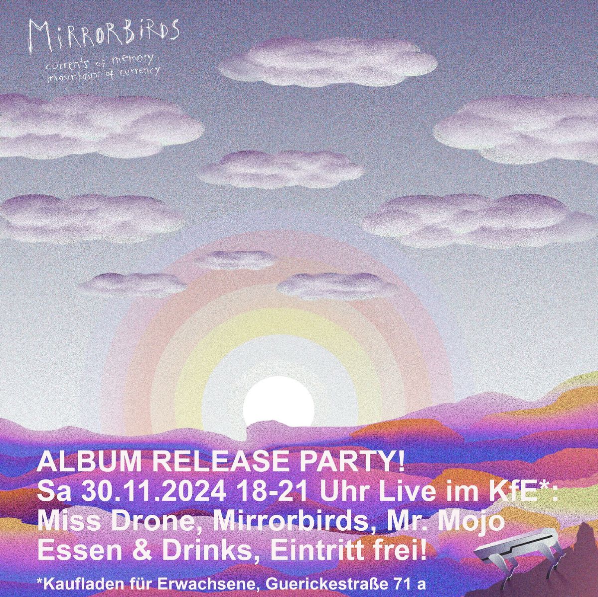 Mirrorbirds Album Release Party im KfE*