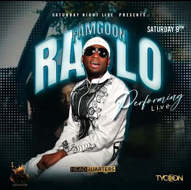 Famgoon Ralo Live