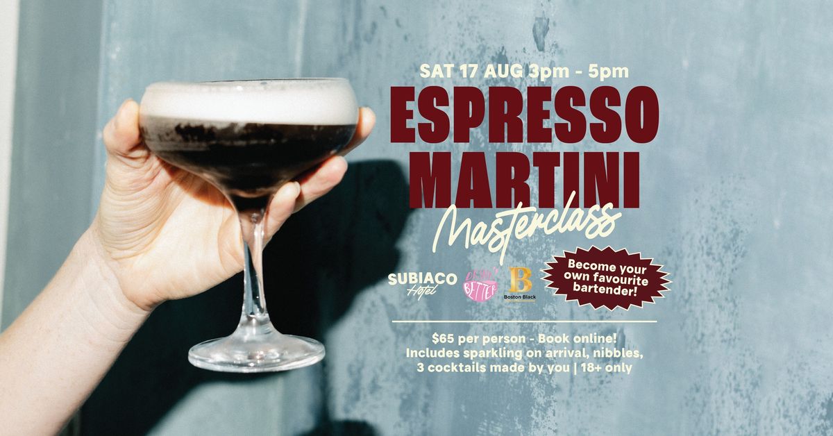 ESPRESSO MARTINI MASTERCLASS