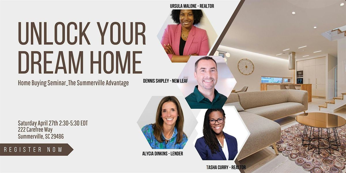 Unlock Your Dream Home_Home Buyer Seminar