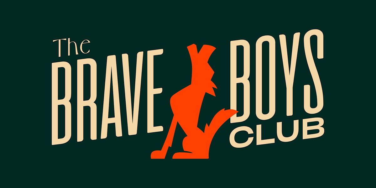 The Brave Boys Club