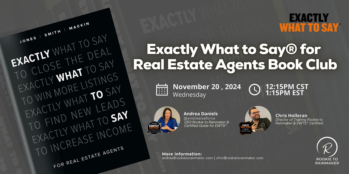 Exactly What to Say\u00ae\ufe0f for Real Estate Agents Book Club