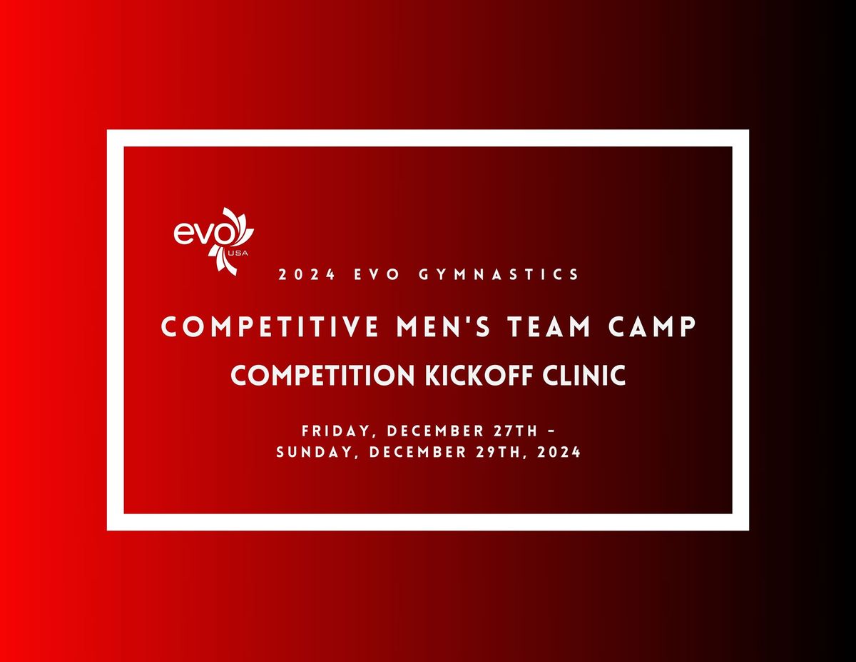 EVO Gymnastics Competitive Men's Team Camp: Competition Kickoff Clinic