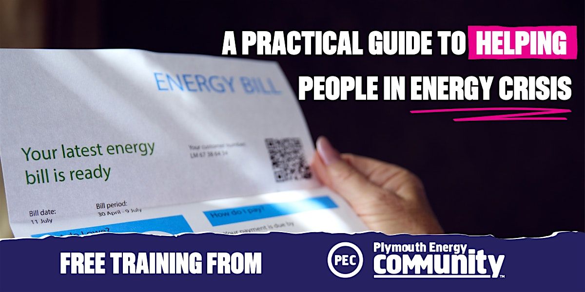 A practical guide to helping people in energy crisis